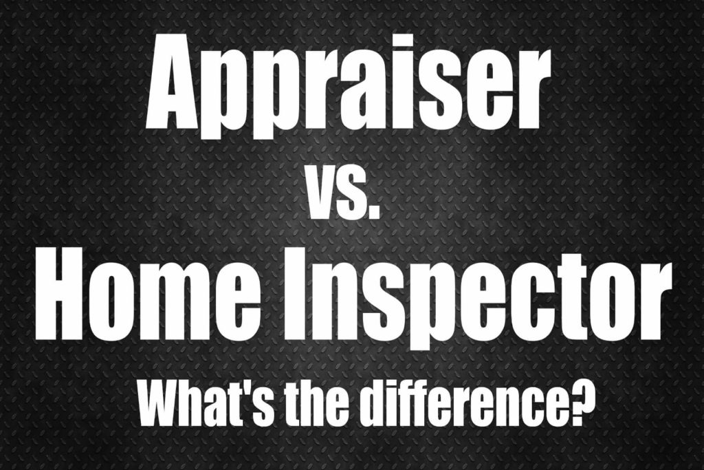 Home Inspection Appraisal Value